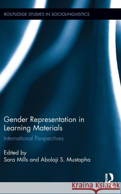 Gender Representation in Learning Materials International Perspectives Sara Mills Abolaji S. Mustapha 9781138790629 Routledge