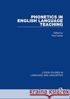 Phonetics in English Language Teaching  9781138801004 Taylor & Francis Ltd