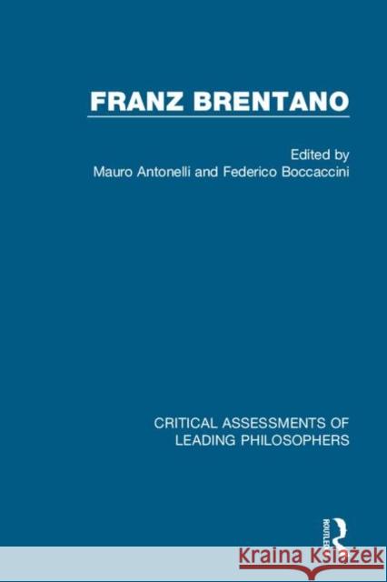 Franz Brentano Mauro Antonelli Federico Boccaccini 9781138810860