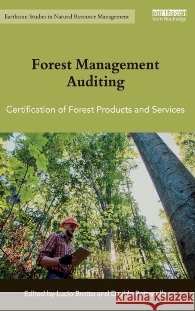 Forest Management Auditing: Certification of Forest Products and Services  9781138816671 Taylor & Francis Group