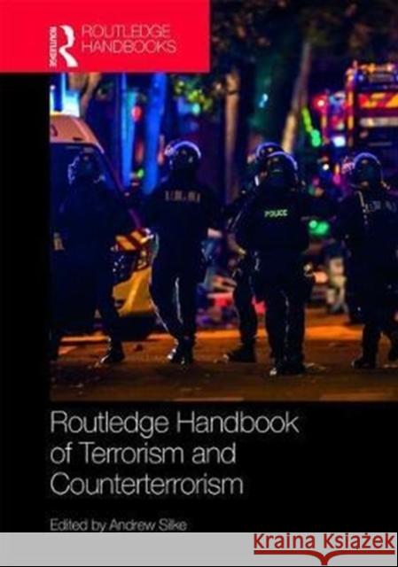 Routledge Handbook of Terrorism and Counter-Terrorism  9781138819085 Taylor & Francis Group