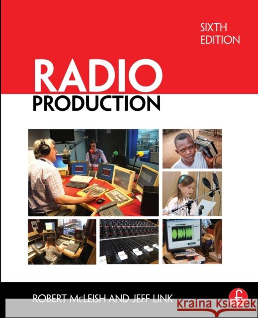 Radio Production Robert McLeish 9781138819979 Focal Press