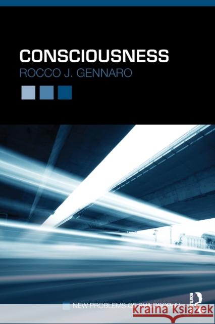 Consciousness Rocco J. Gennaro 9781138827714 Routledge