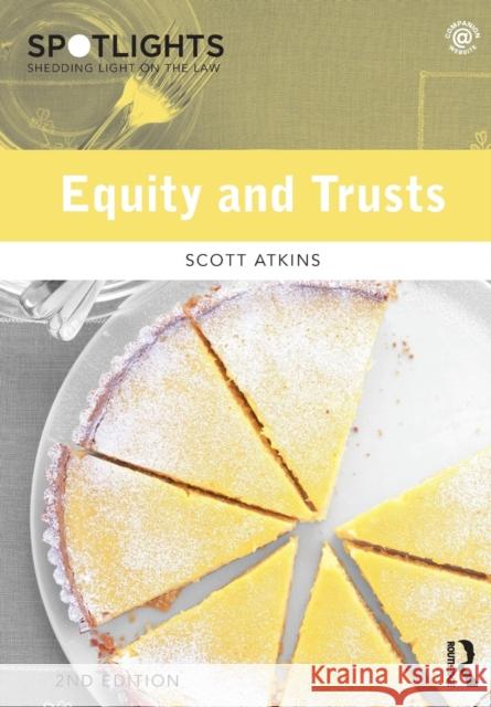 Equity and Trusts Atkins, Scott 9781138830202 Routledge