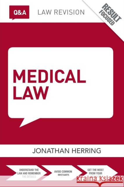 Q&A Medical Law Jonathan Herring 9781138831018 Taylor & Francis