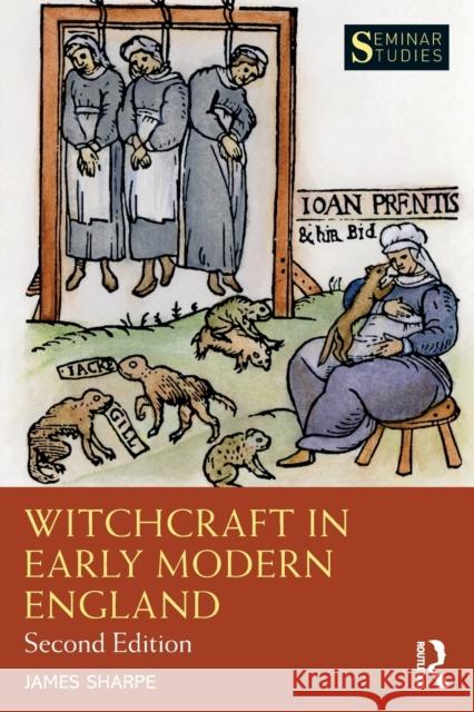 Witchcraft in Early Modern England Jim Sharpe 9781138831162 Routledge