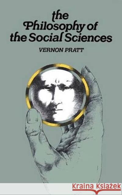 Philosophy and the Social Sciences V. Pratt 9781138833982 Routledge
