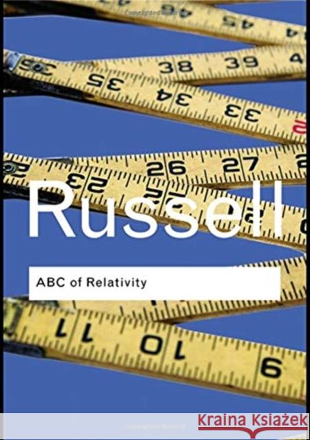 ABC of Relativity Bertrand, III Russell 9781138834682 Routledge