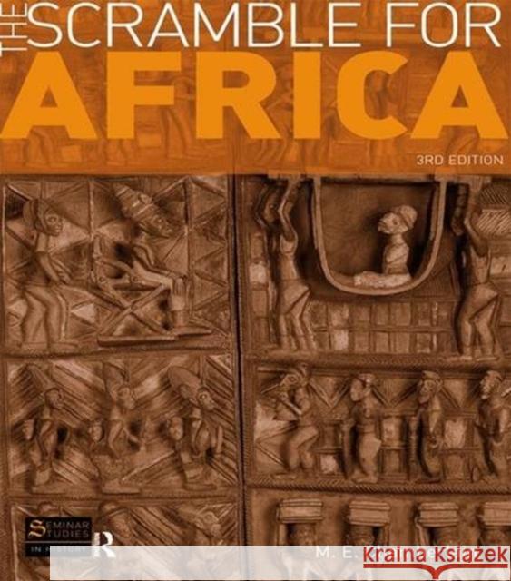The Scramble for Africa M. E. Chamberlain 9781138835634 Routledge