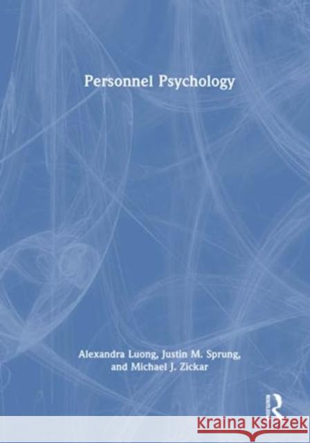 Personnel Psychology Alexandra Luong 9781138842212