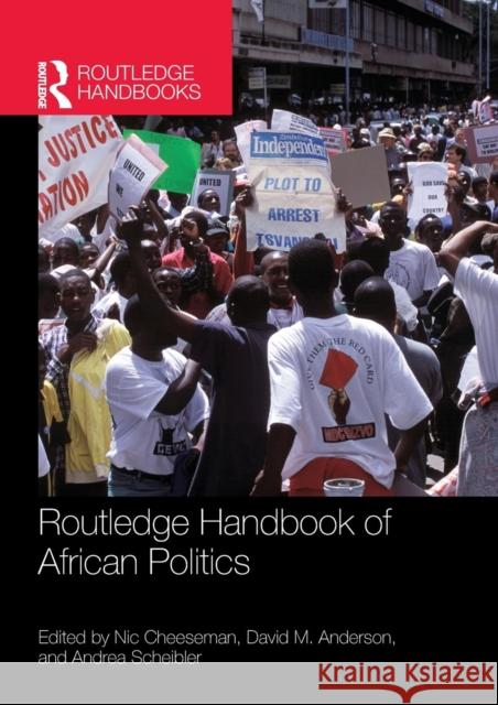 Routledge Handbook of African Politics Nic Cheeseman David Anderson Andrea Scheibler 9781138843752 Routledge