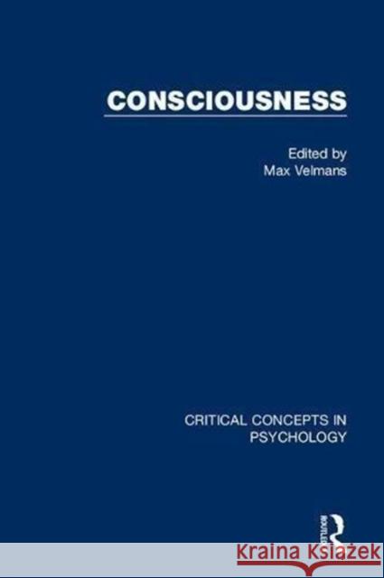 Consciousness Max Velmans 9781138848634 Routledge