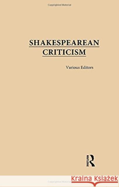 Shakespearean Criticism Various 9781138849556 Routledge
