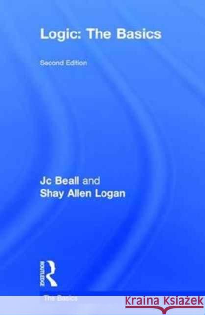 Logic: The Basics Jc Beall 9781138852266 Routledge