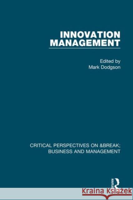 Innovation Management Mark Dodgson 9781138859234 Routledge