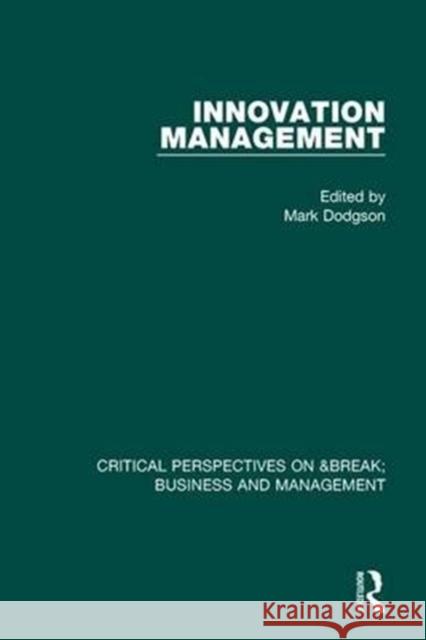 Innovation Management Vol I Dodgson, Mark 9781138859241