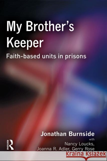 My Brother's Keeper Jonathan Burnside Joanna Adler  9781138861435