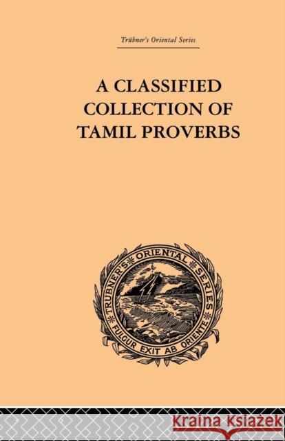 A Classical Collection of Tamil Proverbs Herman Jensen 9781138862180 Routledge