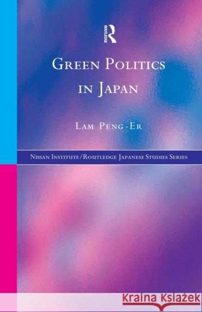 Green Politics in Japan Lam Peng-Er 9781138863064 Routledge