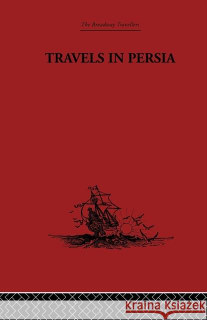 Travels in Persia: 1627-1629 Thomas Herbert 9781138867659