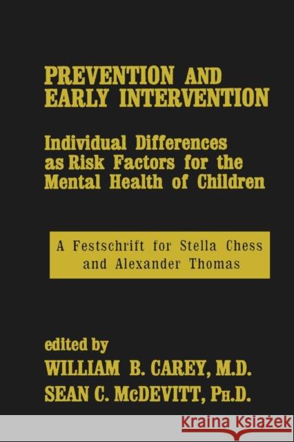 Prevention and Early Intervention William B. Carey Sean C. McDevit 9781138869271