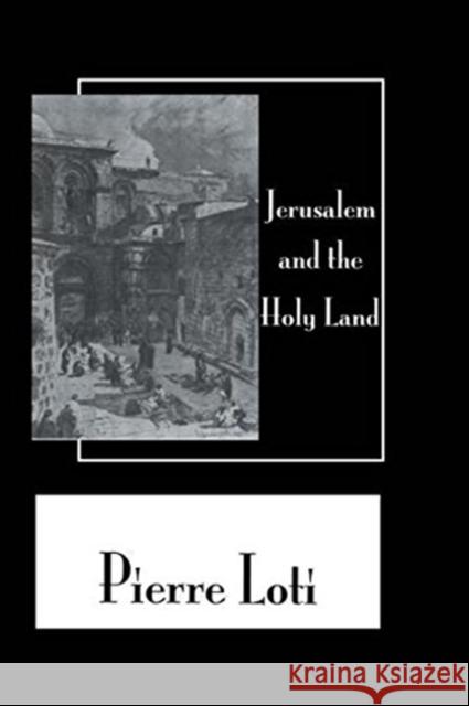 Jerusalem & the Holy Land Loti 9781138869660 Taylor and Francis
