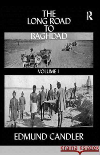 Long Road Baghdad Candler 9781138869714 Routledge