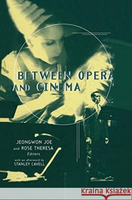 Between Opera and Cinema  9781138870352 Taylor and Francis