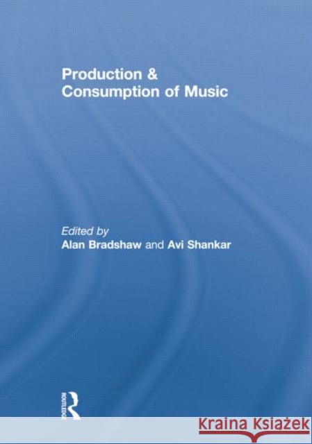 Production & Consumption of Music  9781138870468 Taylor and Francis
