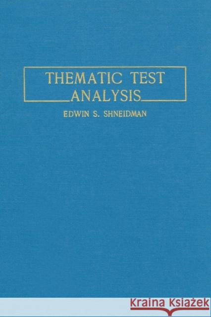 Thematic Test Analysis E. S. Shneidman 9781138873018