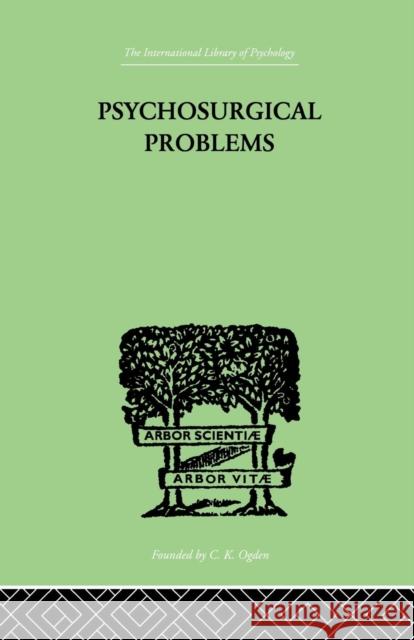 Psychosurgical Problems Fred a. Mettler 9781138874909 Routledge