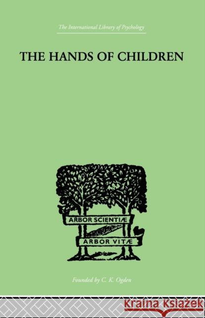The Hands of Children: An Introduction to Psycho-Chirology Julius Spier 9781138875449 Routledge
