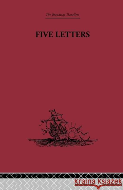 Five Letters 1519-1526 Hernando Cortes 9781138878112 Routledge