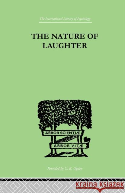 The Nature of Laughter J. C. Gregory 9781138882461 Routledge