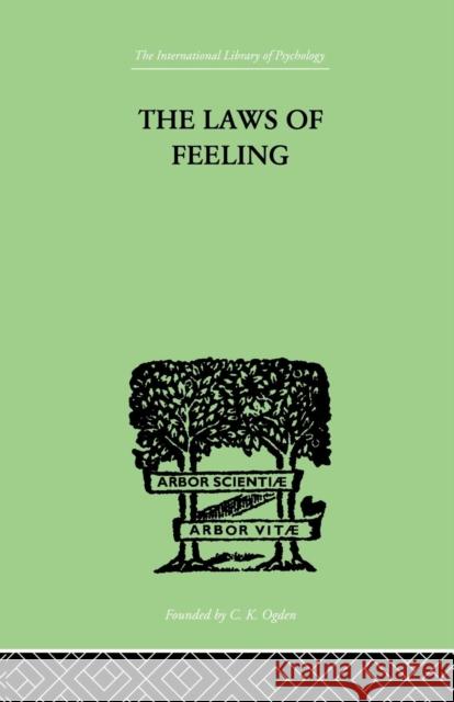 The Laws of Feeling F. Paulhan   9781138882584 Routledge