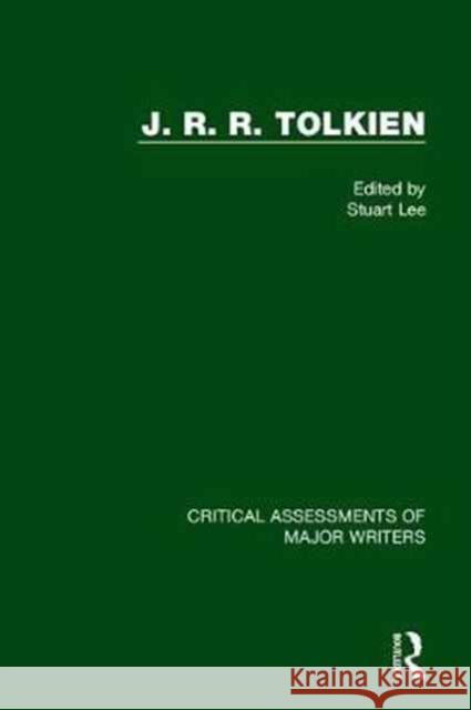 J. R. R. Tolkien Stuart, Dr Lee 9781138889774 Routledge