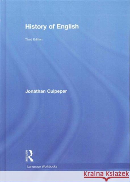 History of English Jonathan Culpeper 9781138891746 Routledge