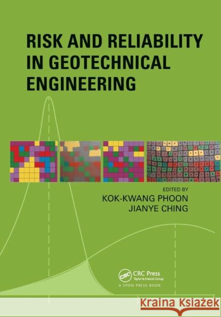 Risk and Reliability in Geotechnical Engineering  9781138892866 