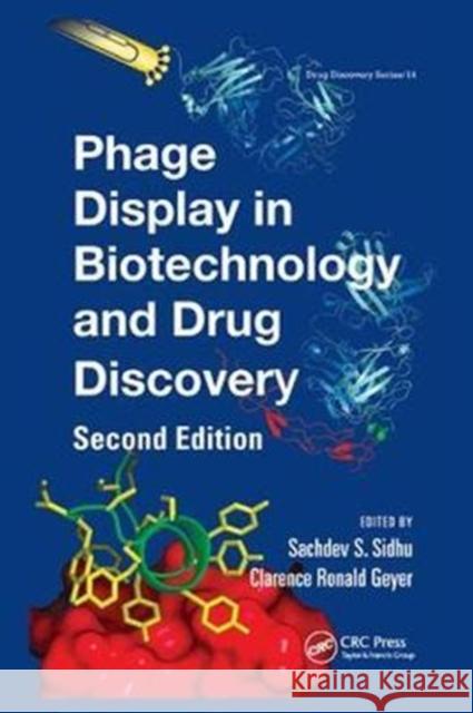 Phage Display in Biotechnology and Drug Discovery  9781138894679 Drug Discovery Series