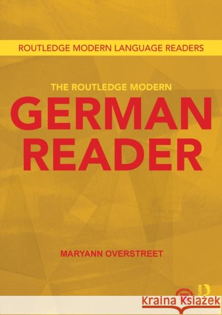 The Routledge Modern German Reader Maryann Overstreet 9781138898035 Taylor & Francis Group