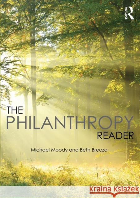 The Philanthropy Reader Beth Breeze Michael Moody  9781138903593 Taylor and Francis