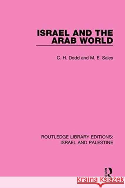 Israel and the Arab World (Rle Israel and Palestine) Dodd, C. H. 9781138904453 Routledge