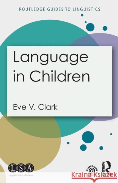 Language in Children Eve V. Clark 9781138906075 Routledge