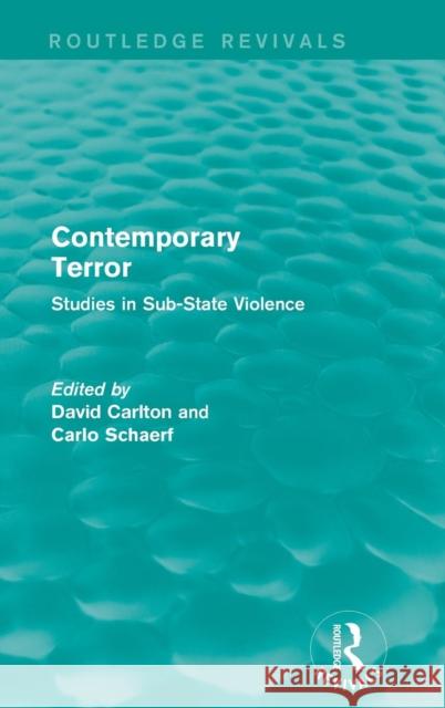 Contemporary Terror: Studies in Sub-State Violence  9781138916647 Routledge