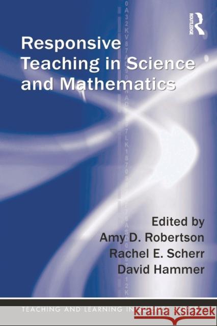 Responsive Teaching in Science and Mathematics  9781138916999 Taylor & Francis Group