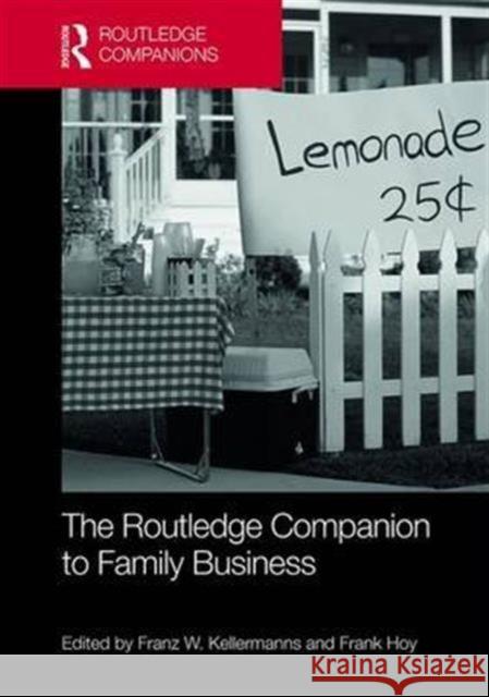 The Routledge Companion to Family Business Franz Kellermanns Frank Hoy 9781138919112 Routledge