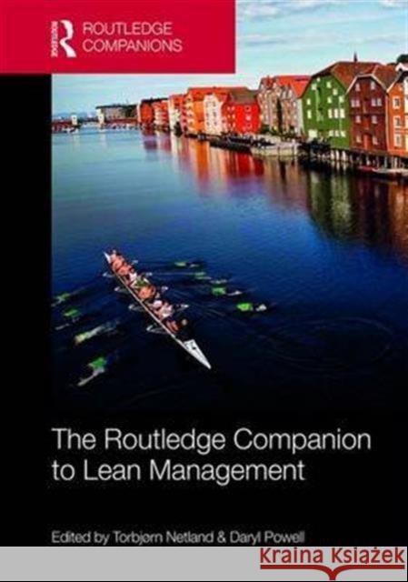 The Routledge Companion to Lean Management  9781138920590 Routledge