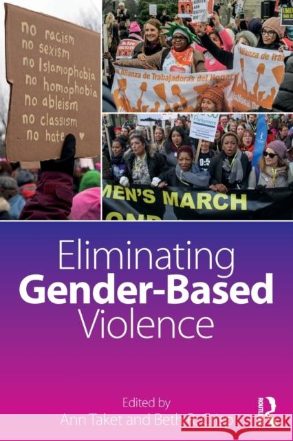 Eliminating Gender-Based Violence Ann Taket Beth R., Professor Crisp 9781138924345 Routledge