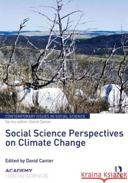 Social Science Perspectives on Climate Change David Canter 9781138924673