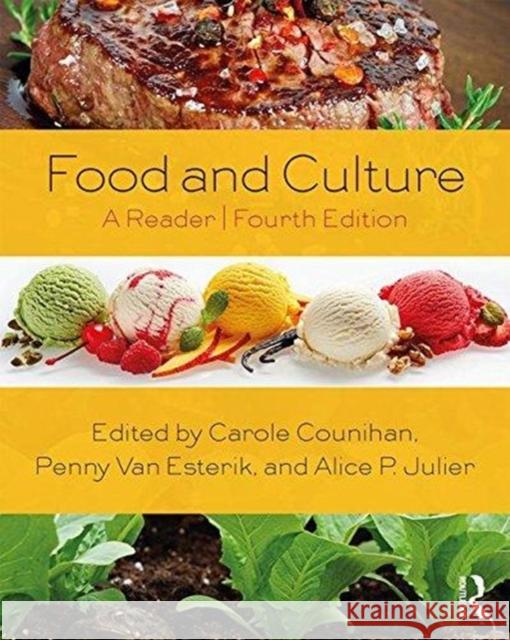 Food and Culture: A Reader Carole Counihan Penny Va 9781138930582